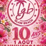 Le Glamour Beach célèbre ses 10 ans